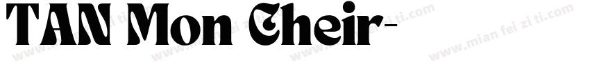 TAN Mon Cheir字体转换